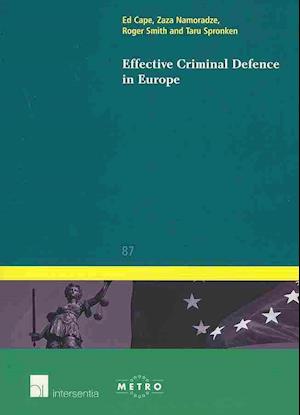 Effective Criminal Defence in Europe