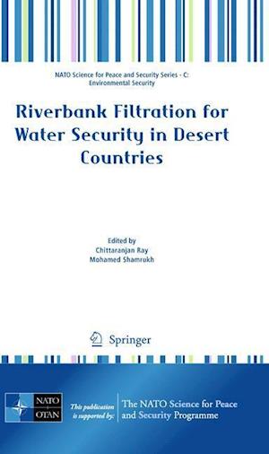 Riverbank Filtration for Water Security in Desert Countries