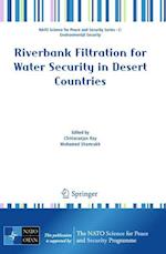 Riverbank Filtration for Water Security in Desert Countries