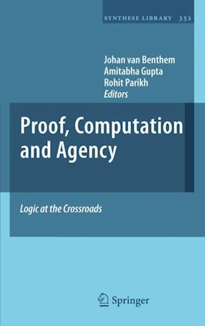 Proof, Computation and Agency