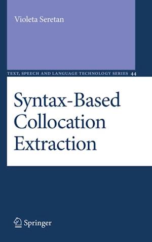 Syntax-Based Collocation Extraction