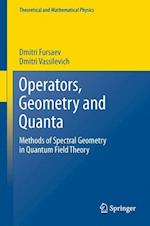 Operators, Geometry and Quanta