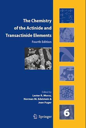 The Chemistry of the Actinide and Transactinide Elements (Set Vol.1-6)