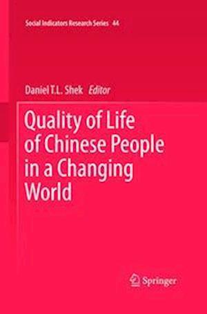 Quality of Life of Chinese People in a Changing World