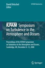 IUTAM Symposium on Turbulence in the Atmosphere and Oceans