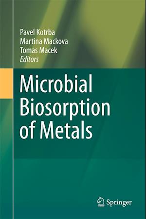 Microbial Biosorption of Metals