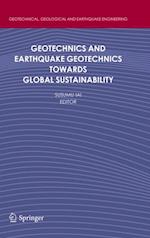 Geotechnics and Earthquake Geotechnics Towards Global Sustainability