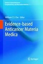 Evidence-based Anticancer Materia Medica