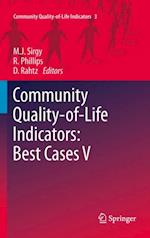 Community Quality-of-Life Indicators: Best Cases V