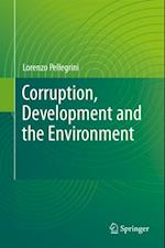 Corruption, Development and the Environment