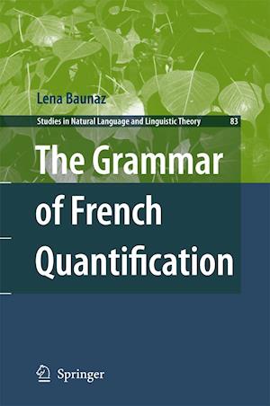 The Grammar of French Quantification