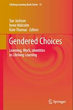 Gendered Choices