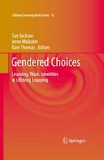 Gendered Choices