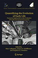 Quantifying the Evolution of Early Life