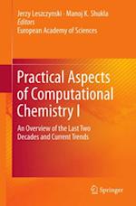 Practical Aspects of Computational Chemistry I