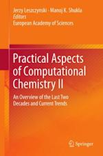 Practical Aspects of Computational Chemistry II