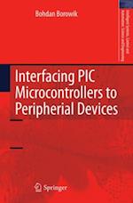 Interfacing PIC Microcontrollers to Peripherial Devices