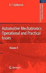 Automotive Mechatronics: Operational and Practical Issues