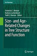 Size- and Age-Related Changes in Tree Structure and Function