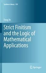 Strict Finitism and the Logic of Mathematical Applications