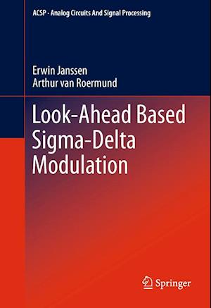 Look-Ahead Based Sigma-Delta Modulation