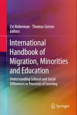 International Handbook of Migration, Minorities and Education
