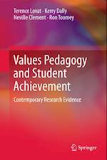 Values Pedagogy and Student Achievement