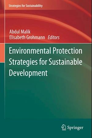 Environmental Protection Strategies for Sustainable Development