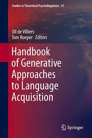 Handbook of Generative Approaches to Language Acquisition