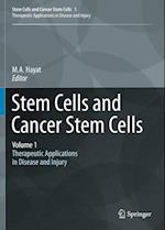 Stem Cells and Cancer Stem Cells, Volume 1