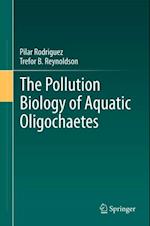 Pollution Biology of Aquatic Oligochaetes
