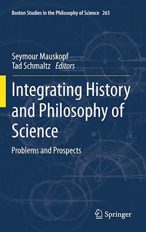 Integrating History and Philosophy of Science