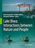 Lake Biwa: Interactions between Nature and People