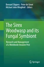 Sirex Woodwasp and its Fungal Symbiont: