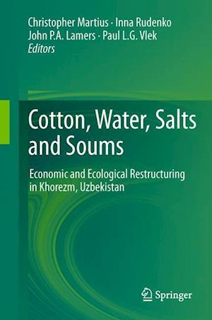 Cotton, Water, Salts and Soums