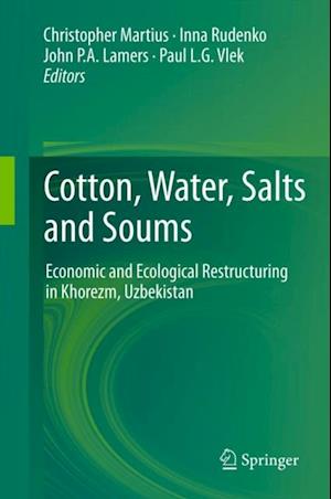 Cotton, Water, Salts and Soums