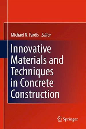 Innovative Materials and Techniques in Concrete Construction