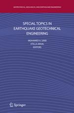 Special Topics in Earthquake Geotechnical Engineering