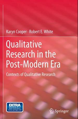 Qualitative Research in the Post-Modern Era