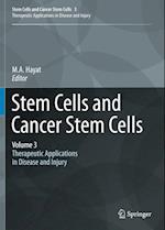 Stem Cells and Cancer Stem Cells,Volume 3