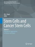 Stem Cells and Cancer Stem Cells,Volume 3