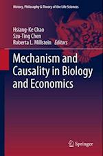 Mechanism and Causality in Biology and Economics