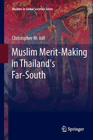 Muslim Merit-making in Thailand's Far-South