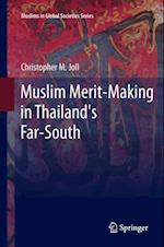 Muslim Merit-making in Thailand's Far-South