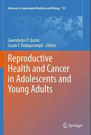 Reproductive Health and Cancer in Adolescents and Young Adults