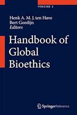 Handbook of Global Bioethics