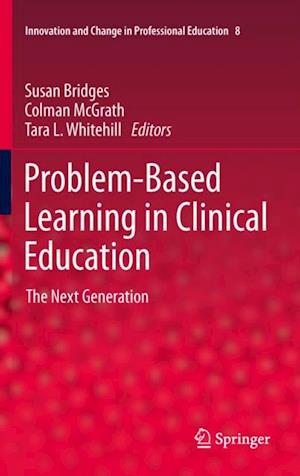 Problem-Based Learning in Clinical Education