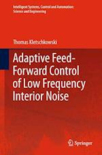 Adaptive Feed-Forward Control of Low Frequency Interior Noise