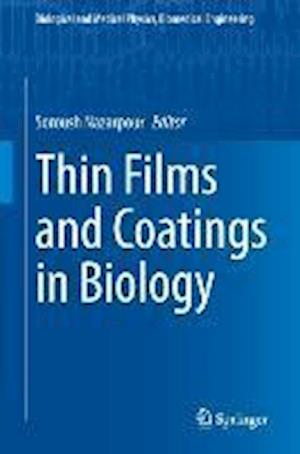 Thin Films and Coatings in Biology