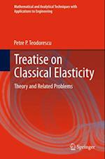 Treatise on Classical Elasticity